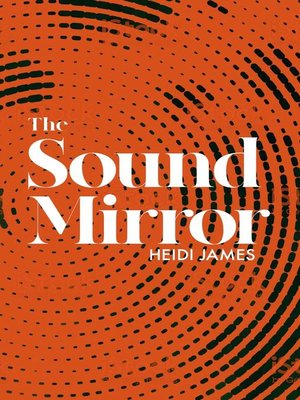 cover image of The Sound Mirror